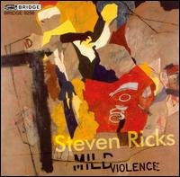 Steven Ricks - Mild Violence 1CD