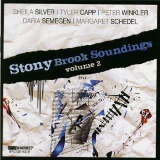 Silver / Capp / Winkler / Carr / Muir / Herder - Stony Brook Sounding 2 1CD