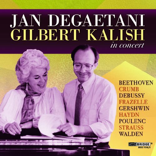 Degaetani / Kalish / Beethoven / Crumb / Debussy - Jan Degaetani & Gilbert Kalish in Concert 2CD