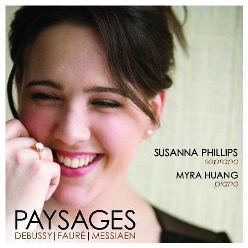 Debussy / Messiaen / Faure / Phillips / Huang - Paysages 1CD