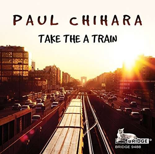 Chihara / Mills / Rostad - Take the a Train 1CD