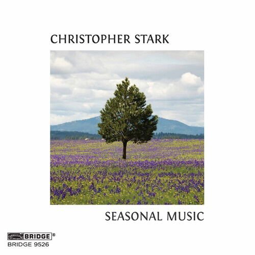 Christopher Stark: Seasonal Music 1CD