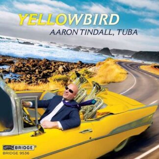 Tindall / Berg / Bergeron - Yellowbird 1CD