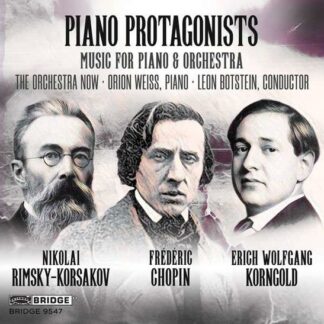 Chopin / Orchestra Now / Botstein - Piano Protagonists 1CD