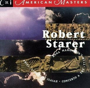 Peters Roberta - Starer Robert: Concerto A Tre For Clarinet Trumpet & Trombone Joseph Rabbai Gerard Schwar 1CD