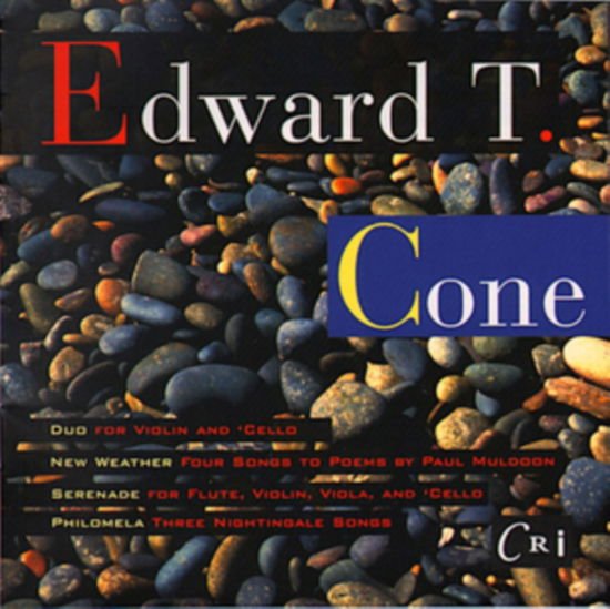 Cone E - Cone Edward T. B.1917: Duo For Violin & Cello / New Weather- 4 Songs For Soprano & Piano To 1CD
