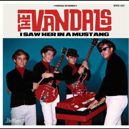 Vandals - I Saw Her In A Mustang 1CD