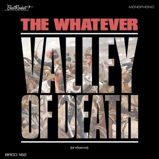 Whatever - Valley Of Death (Or Whatever) 1CD