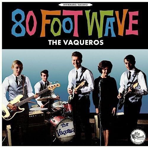 Vaqueros - 80 Foot Wave 1CD