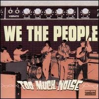We the People - Too Much Noise - The Challenge Recordings 1CD