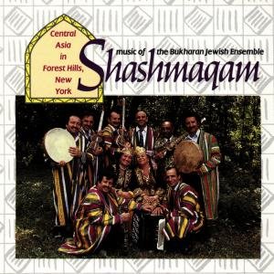 Shashmaqam - Music of Bukharan Jewish Ensemble 1CD
