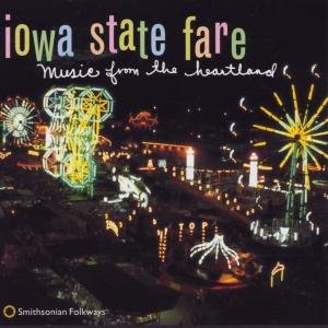 Iowa State Fare / Various - Iowa State Fare: Music From The Heartland 1CD