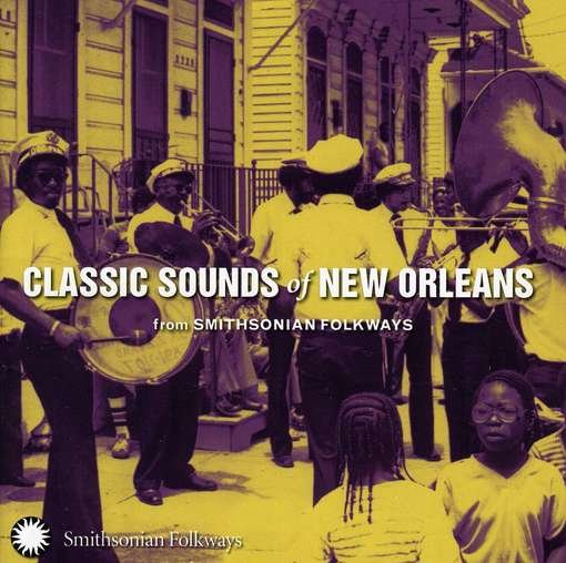 Classic Sounds of New Orleans / Various - Classic Sounds Of New Orleans 1CD