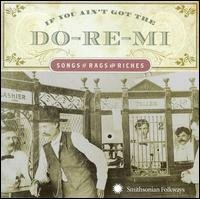 If You Ain't Got Do-re-mi Songg of Rags & / Var - If You Ain't Got Do-re-mi Songg of Rags & / Var 1CD
