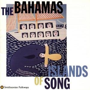 Bahamas: Island of Song / Various - Bahamas: Island of Song / Various 1CD