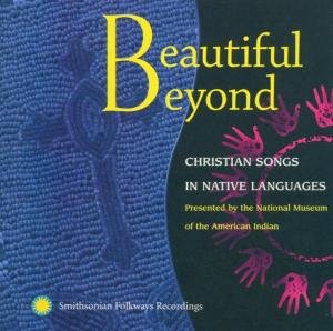 Beautiful Beyond / Various - Beautiful Beyond / Various 1CD