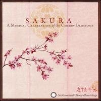 Sakura: Musical Celebration of the Cherry Blossoms - Sakura. Musical Celebration Of Cherry Blossoms 1CD