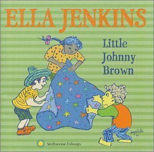 Ella Jenkins - Little Johnny Brown 1CD