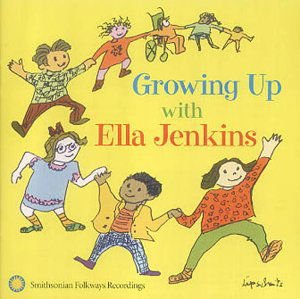 Ella Jenkins - Growing Up with Ella Jenkins 1CD