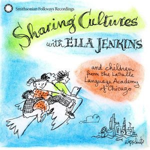 Ella Jenkins - Sharing Cultures with Ella Jenkins 1CD