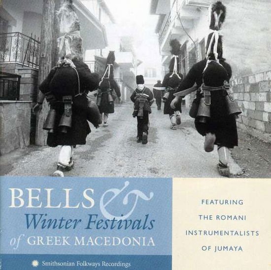 Bells & Winter Festivals of Greek Macedonia / Var - Bells & Winter Festivals of Greek Macedonia / Var 1CD