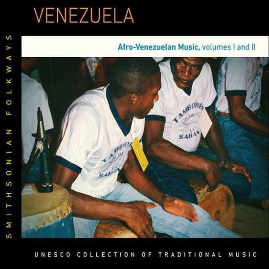Venezuala: Afro-venezualan Music Vol 1&2 / Various - Venezuala: Afro-venezualan Music Vol 1&2 / Various 2CD