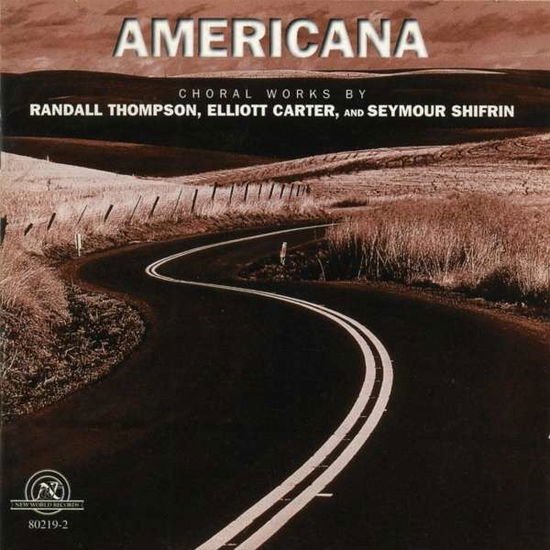 The University of Michigan Chamber Choir, Members of the University of Michigan Symphony Orchestra, Thomas Hilbish - Thompson, Shifrin, Carter: American 1CD