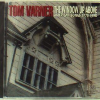 Tom Varner the Window Up Abov - Tom Varner the Window Up Abov 1CD