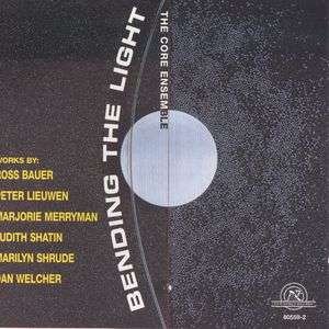 BENDING THE LIGHT BENDING THE LIGHT CD