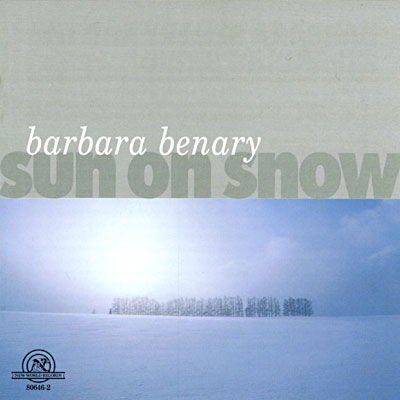 BENARY: SUN ON SNOW BENARY SUN ON SNOW CD