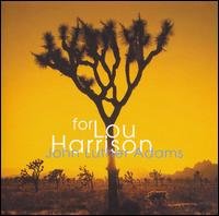 Stephen Drury The Callithumpian Consort - Adams: For Lou Harrison 1CD