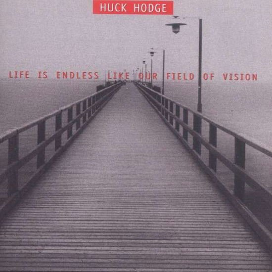 Talea Ens / Baker /jack Qt/hodge - Hodge - Life Is Endless Like Our Field 1CD