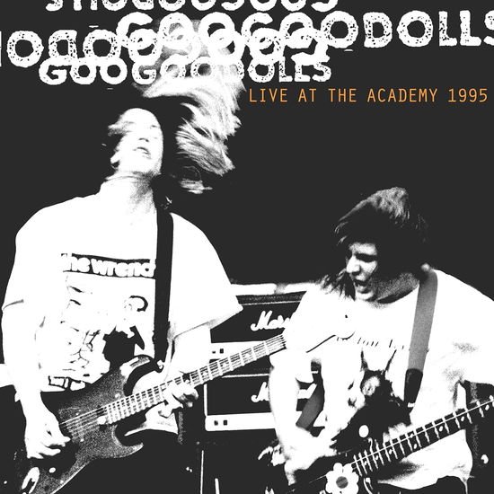 Goo Goo Dolls - Live At The Academy, New York 2CD