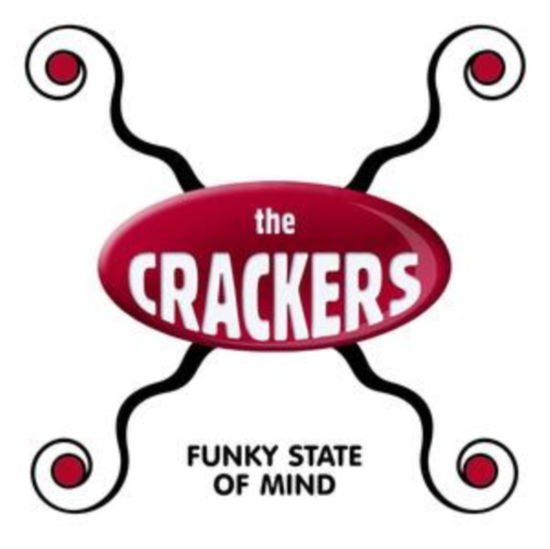 Crackers - Funky State Of Mind 1CD