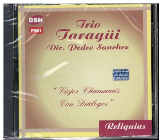 Taragui Trio - Viejos Chamames Con Dialogos 1CD