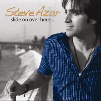Steve Azar - Slide on over Here 1CD
