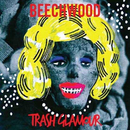 BEECHWOOD Trash Glamour CD