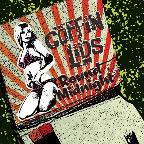 Coffin Lids - Round Midnight 1CD