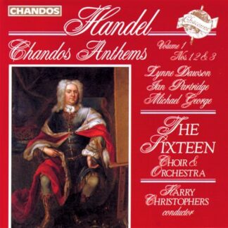 Handel / Christophers / 16th Choir & Orchestra - Chandos Anthems 1-3 1CD