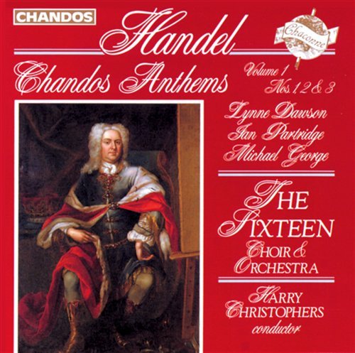 Handel / Christophers / 16th Choir & Orchestra - Chandos Anthems 1-3 1CD