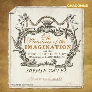 Sophie Yates - Pleasures of the Imagination 1CD
