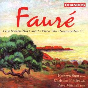 Faure / Stott / Poltera / Mitchell - Cello Sonatas 1CD