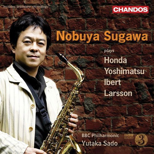 Ibert / Larson / Sugawa / Bbc Phil / Sado - Saxophone Concertos 1CD