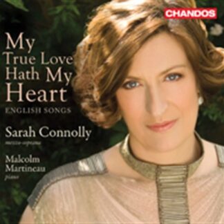 Sarah Connolly - My True Love Hath My Heart 1CD