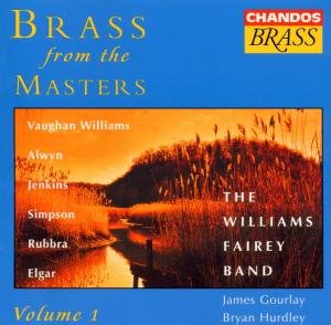 Williams Fairey Brass Band - Brass from the Masters 1 1CD