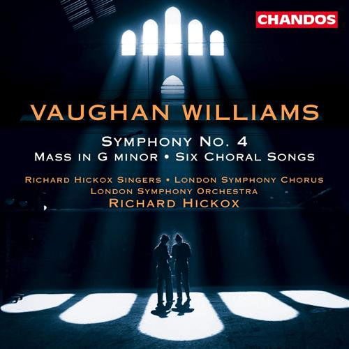 Hickox, Richard / London Symphony Chorus / London Symphony Orchestra - Vaughan Williams: Sinfonie Nr. 4, Messe in g-Moll