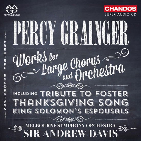 Grainger / Sydney Chamber Choir / Davis - Works for Large Chorus & Orchestra 1CD