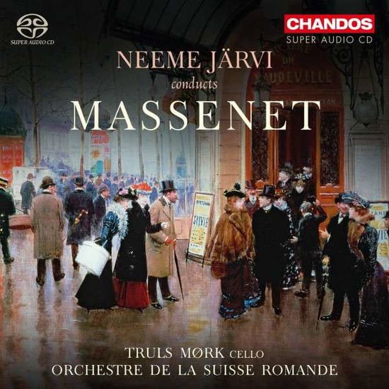 Massenet - Neeme Jarvi Conducts Massenet 1CD