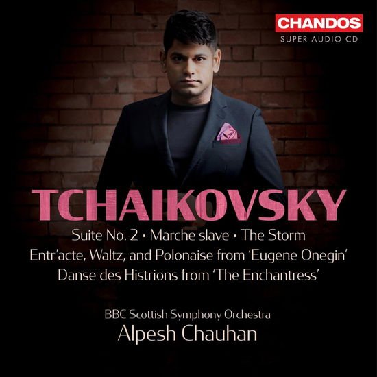 BBC SSO/ALPESH CHAUHAN TCHAIKOVSKY - ORCH WORKS VOL 3 CD