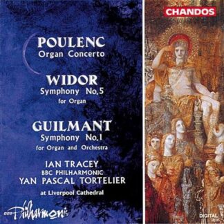 Poulenc / Guilmant / Tortelier / Bbc Philharmonic - Organ Concerto / Symphony 1 1CD